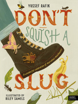 Don't Squish a Slug - ebook